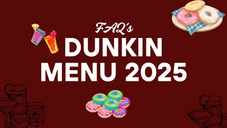 dunkin menu 2025 faq's